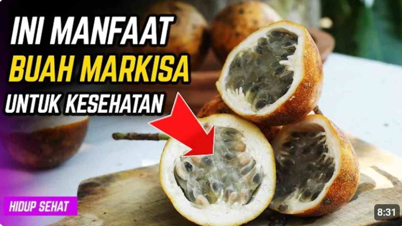 Kaya Rasa, Kaya Manfaat Si Markisa Segar Buat Kesehatanmu!