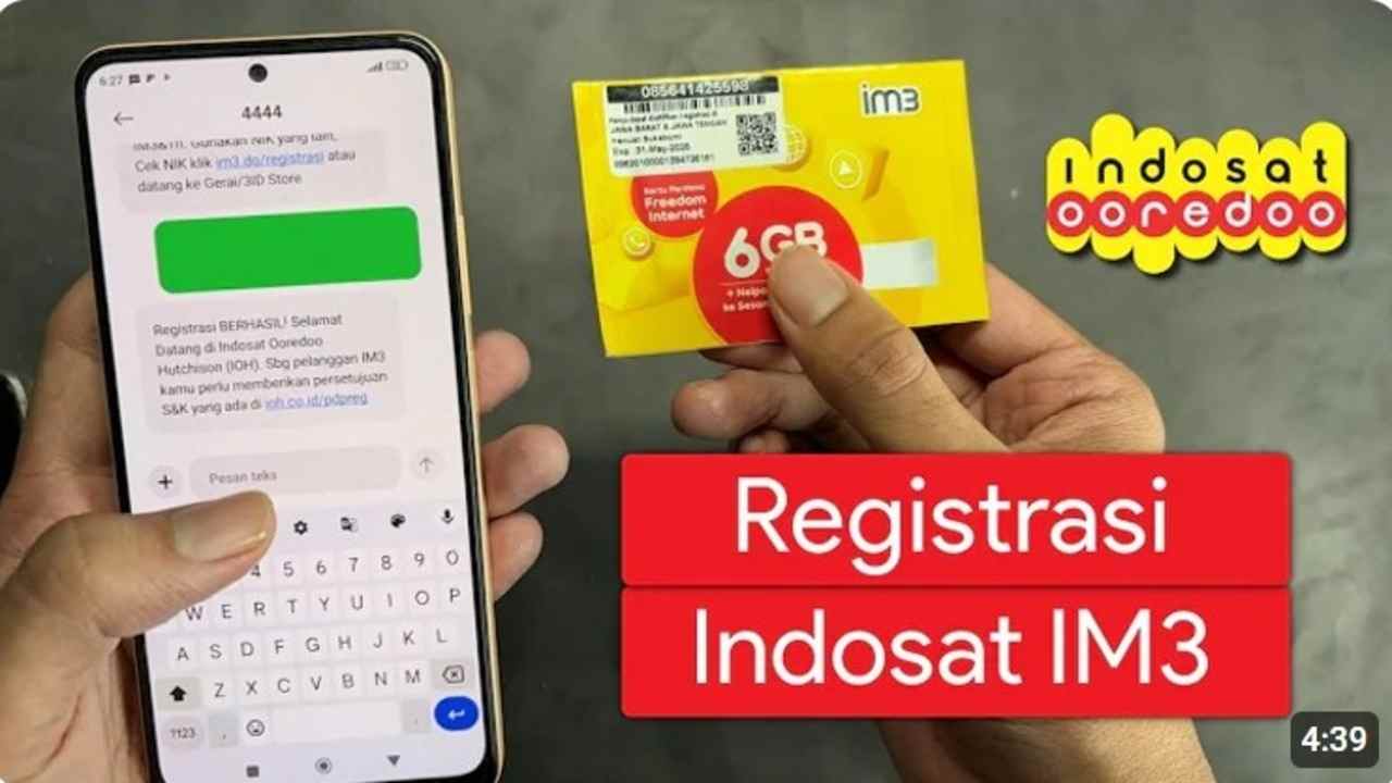 Cara Registrasi Kartu IM3 Indosat, Mudah dan Cepat, Simak Langkah-Langkahnya!