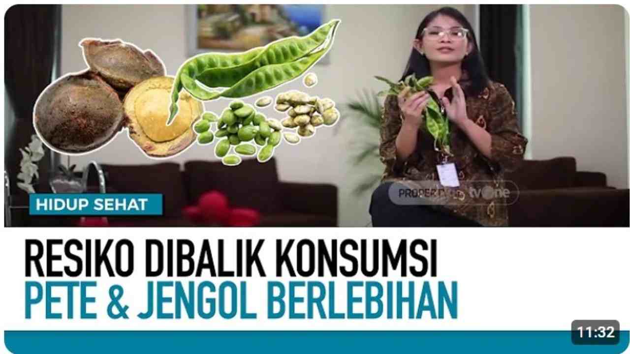 Jangan Berlebihan Makan Jengkol dan Petai, Ini Risikonya bagi Kesehatan