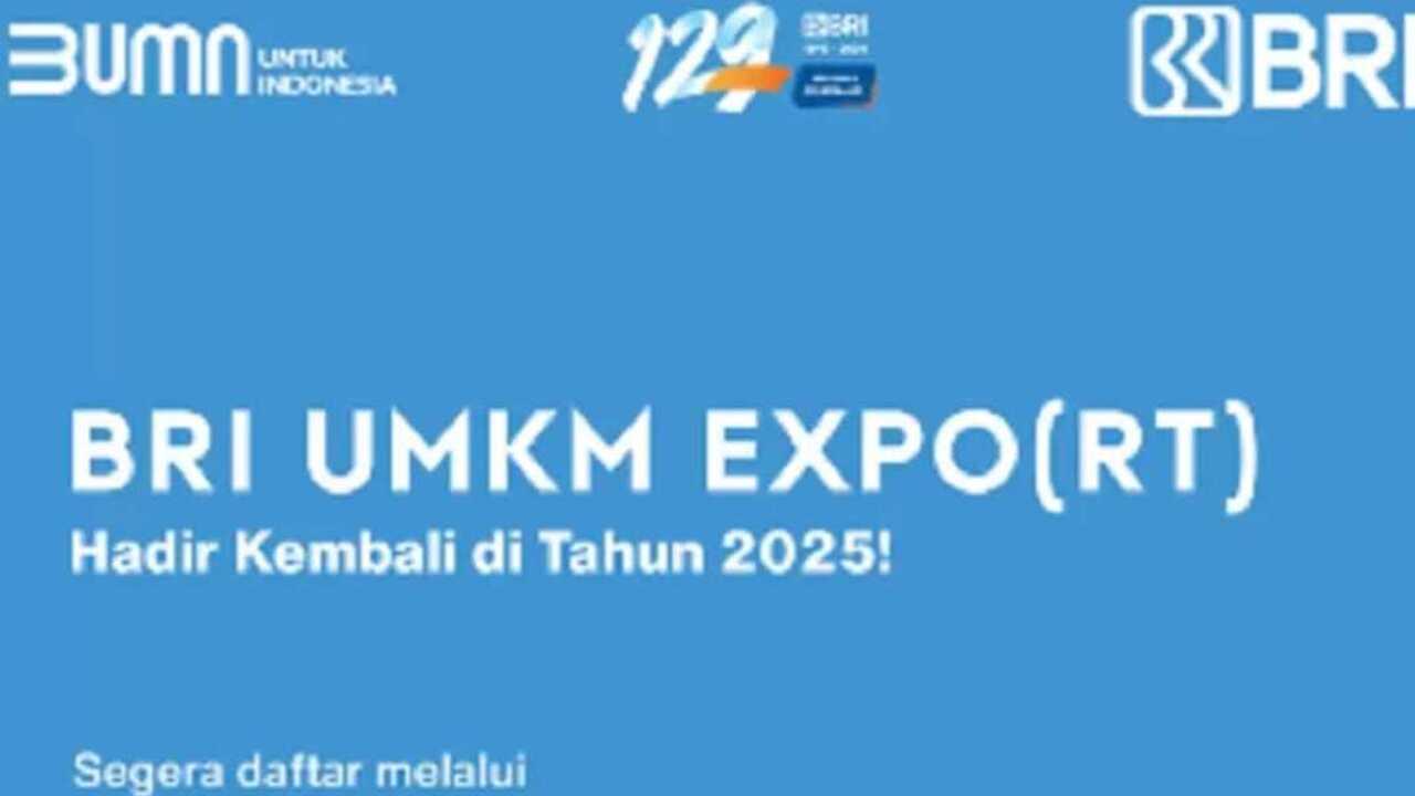 BRI UMKM Expo(RT) 2025, Ajang Digitalisasi dan Ekspansi Pasar Global UMKM, Buruan Daftar!!!