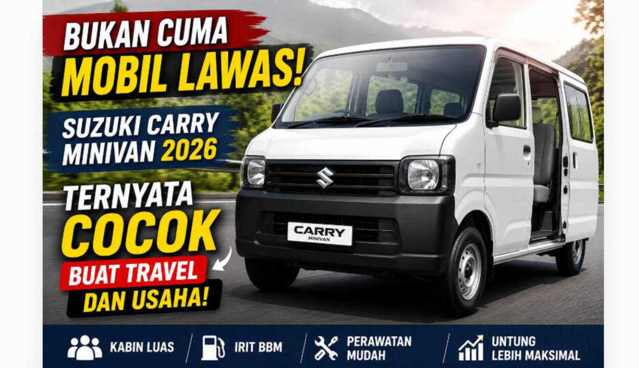 Suzuki Carry Minivan 2026: Pilihan Cerdas Usaha Travel dan Antarkota