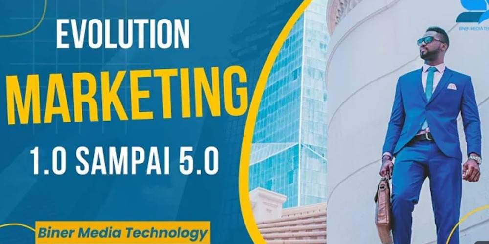 Ilmu Marketing Dari 1.0 Sampai 4.0, Apa Sih Bedanya?