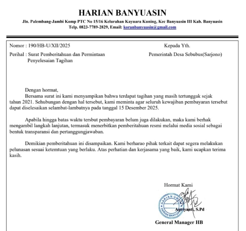 PENTING DAN MENDESAK! TUNGGAKAN HUTANG IKLAN DESA SEBUBUS AIR KUMBANG SEJAK TAHUN 2021 DI HARIAN BANYUASIN