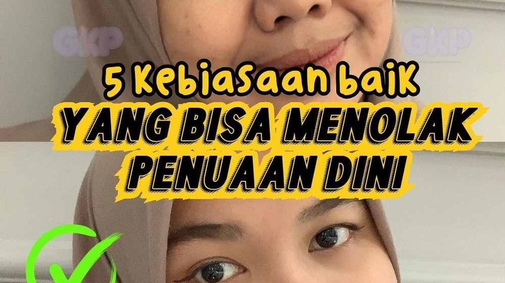 5 Kebiasaan Baik yang Bisa Menolak Penuaan Dini