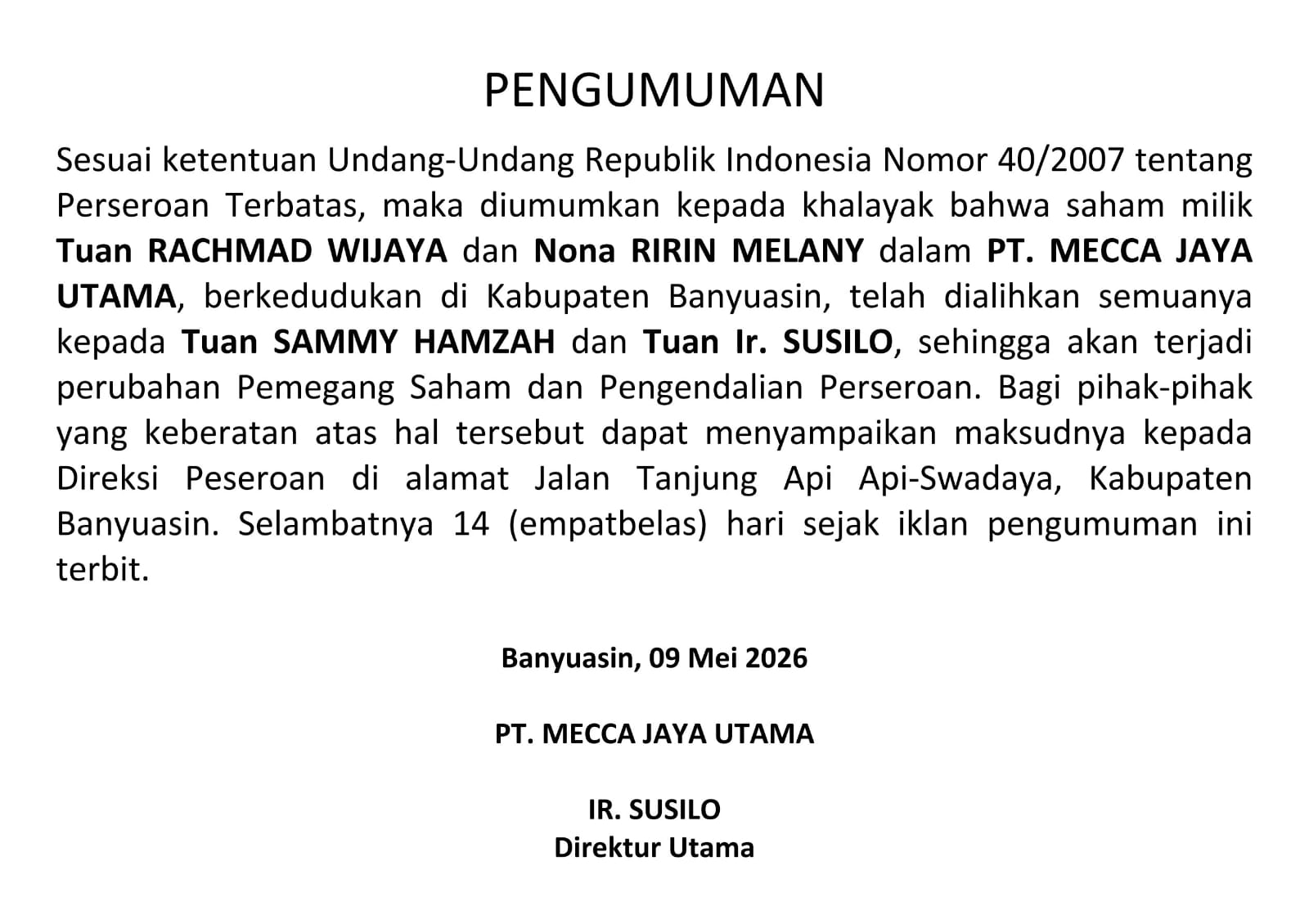 Perubahan Pemegang Saham dan Pengendalian PT. Mecca Jaya Utama