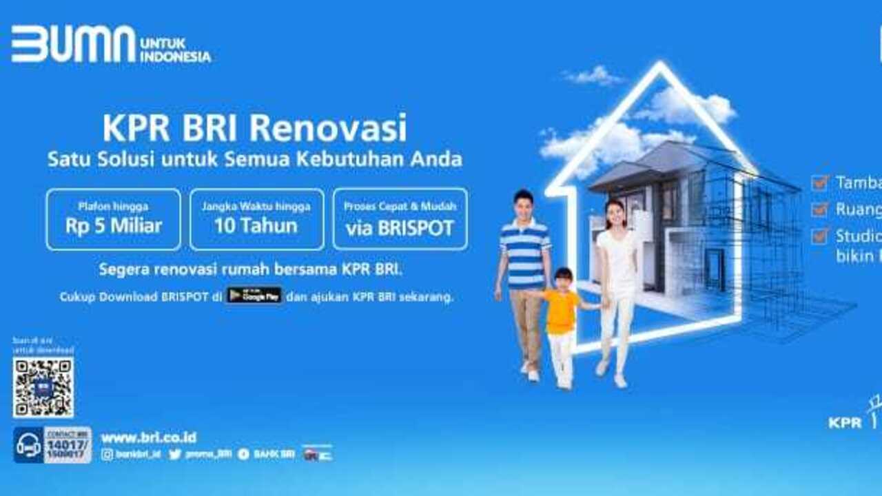 Solusi Dana Cepat Saat Renovasi Rumah! Ambil Kredit BRI Melalui Kantor, Proses Mudah, Cicilan Hanya Rp800 ribu