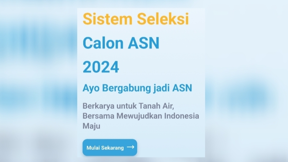 Pendaftaran Seleksi CPNS 2024 Dibuka Hari Ini pada Pukul 17.08 WIB