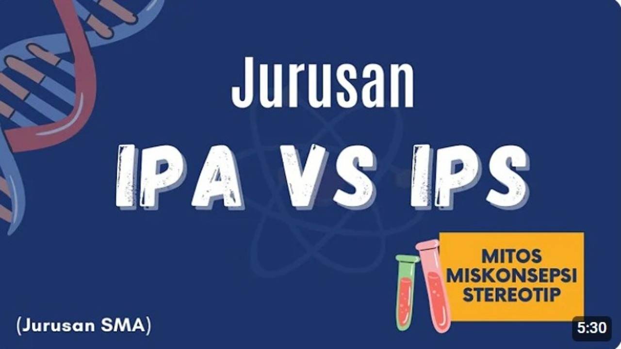 Memahami Perbedaan IPA dan IPS, Panduan Memilih Jurusan yang Tepat di Sekolah Menengah