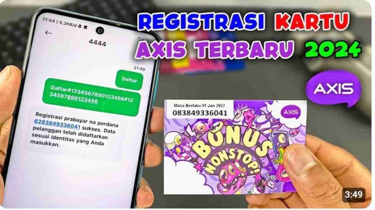 Cara Registrasi Kartu Axis Terbaru, Mudah dan Cepat!