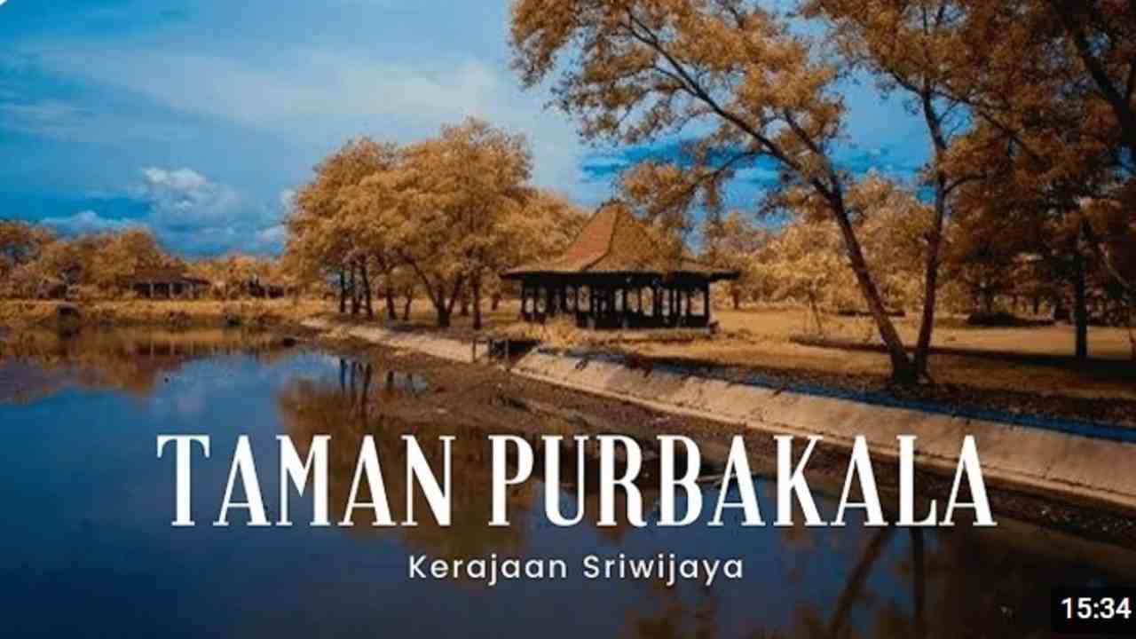 Taman Purbakalla, Bukti Kejayaan Sriwijaya yang Tersimpan Dalam Sejarah