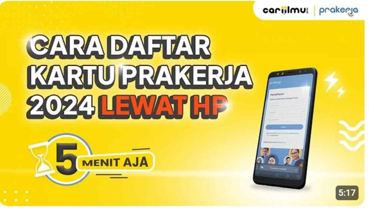 5 Menit Saja! Begini Cara Mudah Daftar Kartu Prakerja 2024 di HP