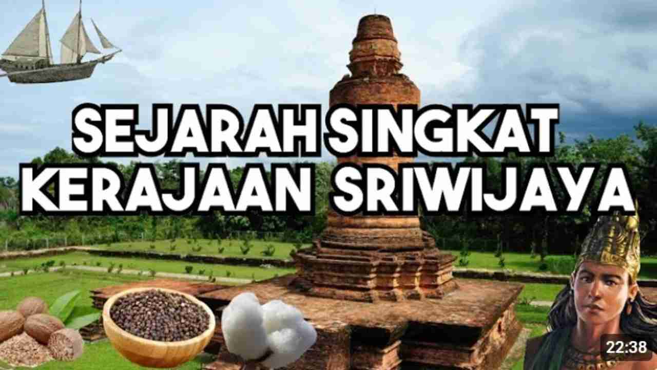 Sejarah Kerajaan Sriwijaya, Dari Lautan ke Puncak Kejayaan Maritim!