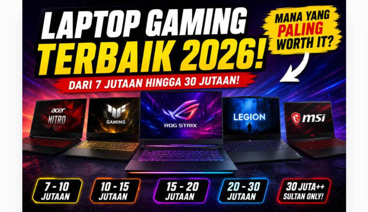 situs slot rekomendasi Bingung Pilih Laptop Gaming? Ini Daftar Laptop Gaming Terbaik 2026 dari Harga Rp7 Jutaan hingga Rp30 Jutaan! - harianbanyuasin.disway.id