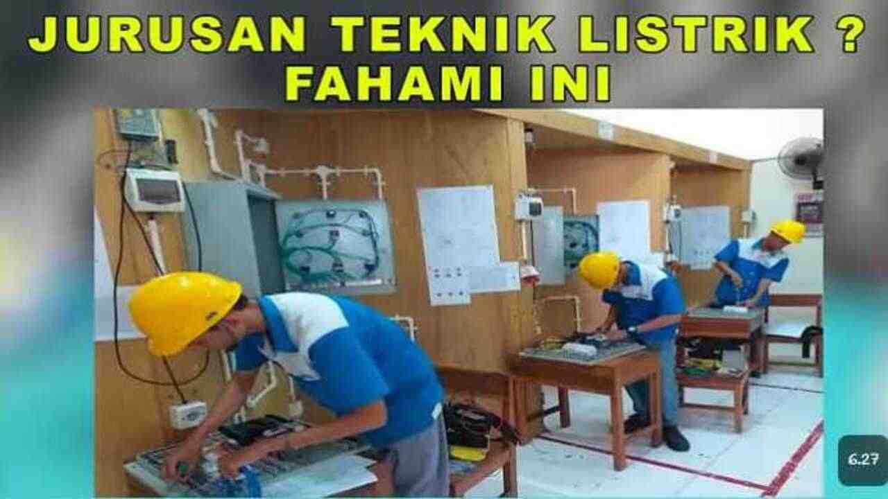 Jurus Jitu Buat Anak Teknik Listrik SMK: Apa Aja yang Harus Disiapin?