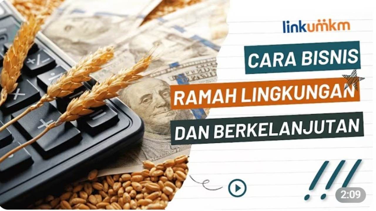 Bisnis Ramah Lingkungan Semakin Diminati Masyarakat