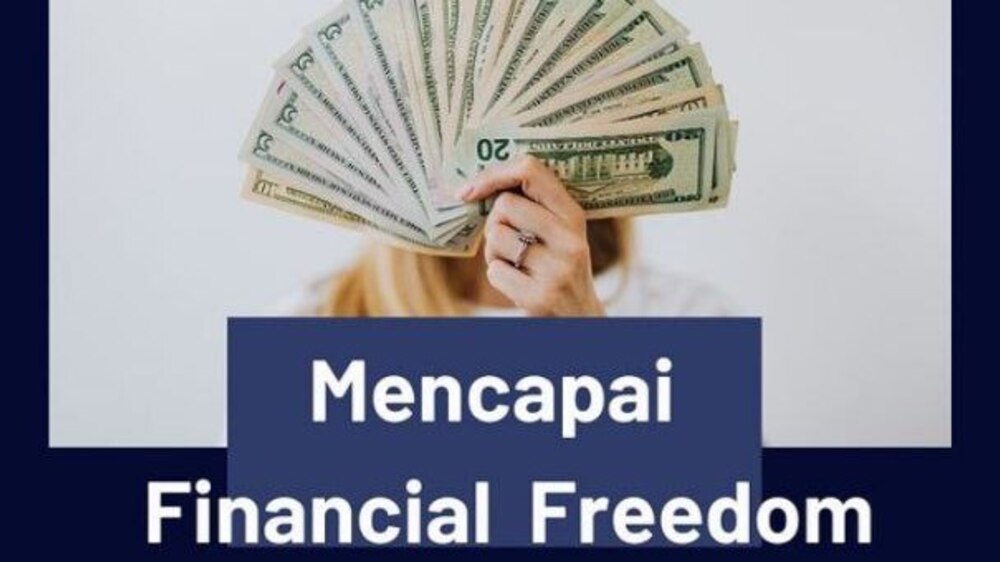 Mulai 8 Kebiasaan Ini untuk Mencapai Kebebasan Finansial