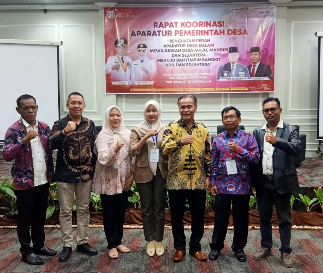 Rapat Koordinasi Aparatur Pemerintah Desa: Wujudkan Desa Maju, Mandiri, dan Sejahtera Menuju Banyuasin Bangkit