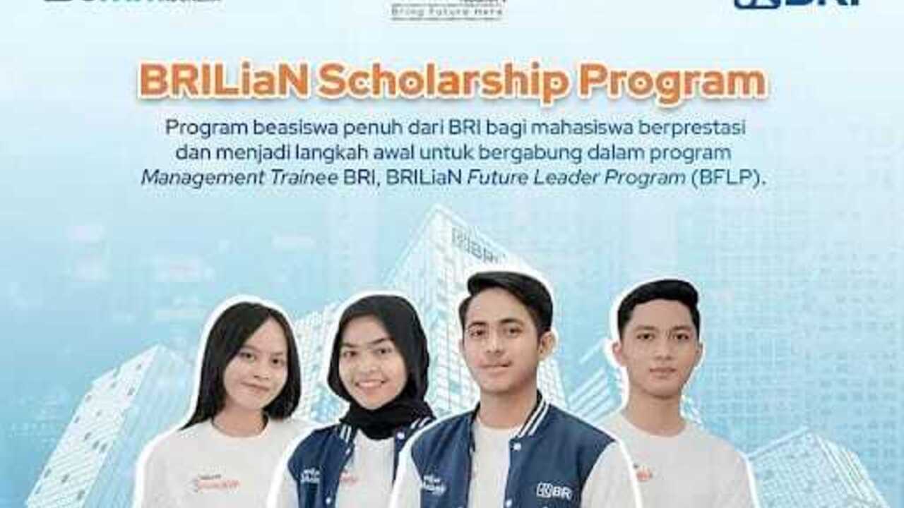 Beasiswa BRILiaN, Berikut Cara Daftar dan Persyaratan yang Harus Dipenuhi Mahasiswa