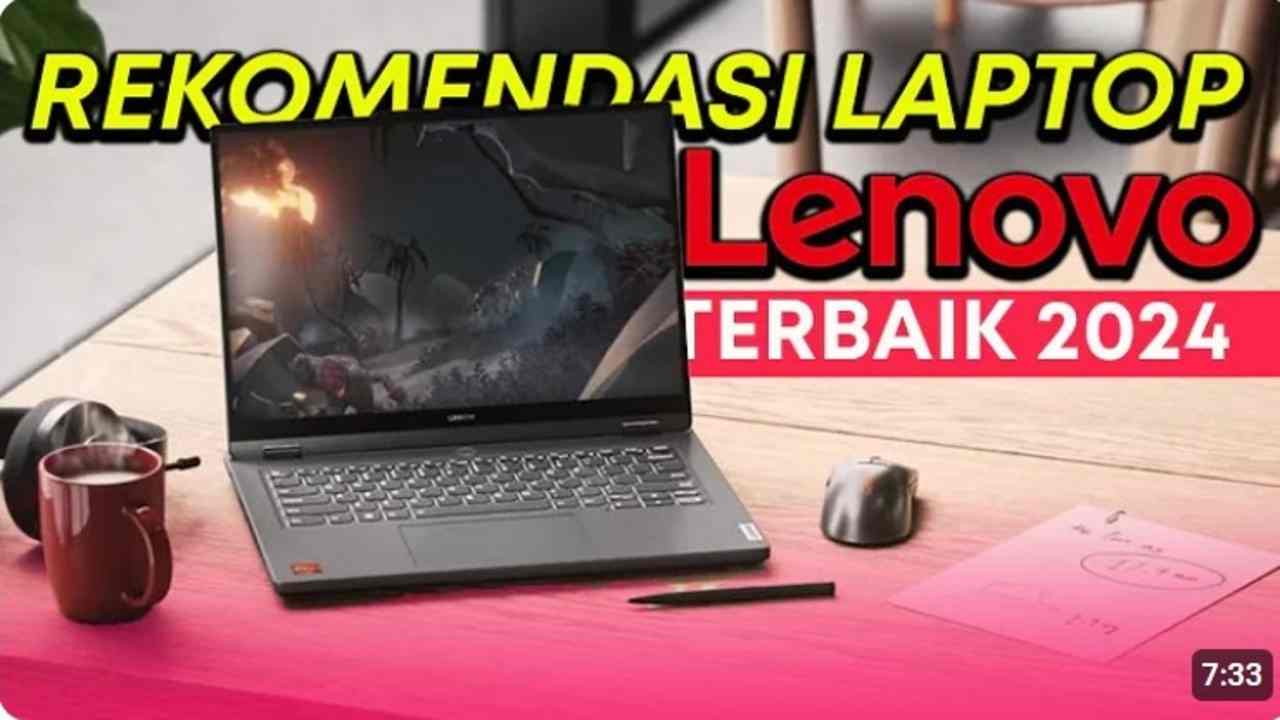 Mengenal Kelebihan Laptop Lenovo, Pilihan Terbaik untuk Kebutuhan Kerja dan Hiburan