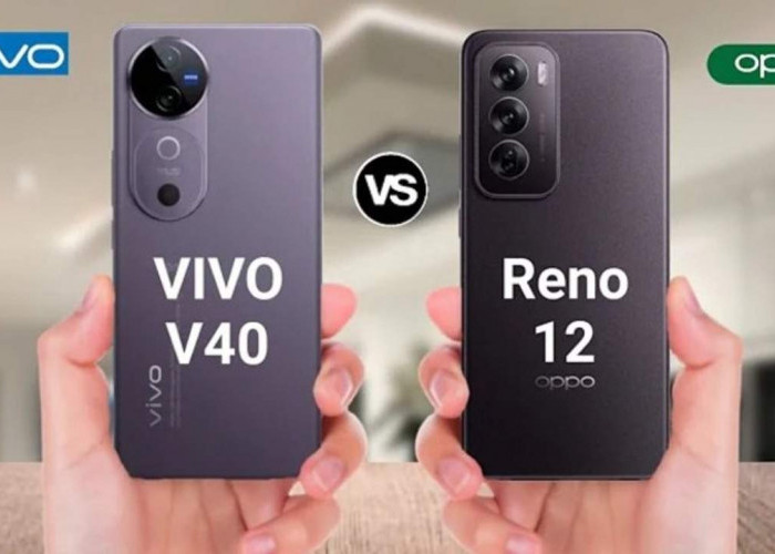 Oppo Reno 12 vs Vivo V40 5G, Duel Ponsel Terbaru 2024, Mana yang Lebih Unggul?