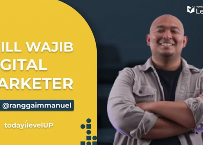 Jadi Digital Marketer Sukses! Ini Dia 8 Keterampilan Wajib yang Harus Kamu Kuasai!