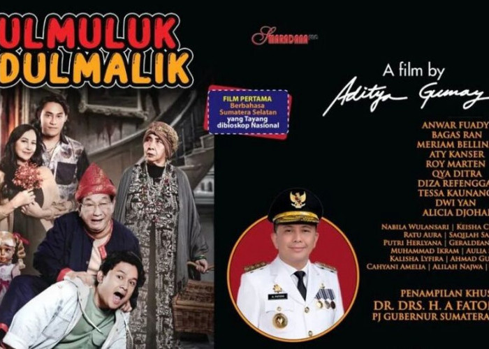 Film Dul Muluk Dul Malik yang Dibintangi Pj Gubernur Sumsel dan Anwar Fuady Tayang Perdana di Bioskop
