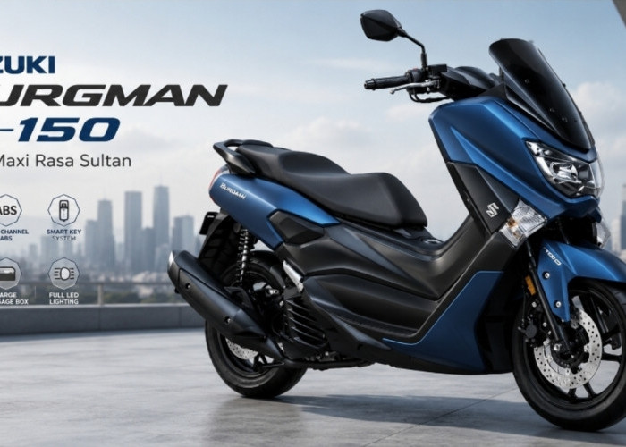 Skutik Maxi Rasa Sultan, Suzuki Burgman 150 Punya Bagasi Luas dan Fitur Canggih
