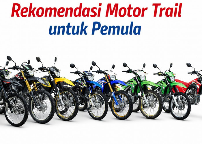 Motor Trail Terbaik 2026 untuk Pemula, Ini 7 Pilihan yang Layak Dipertimbangkan