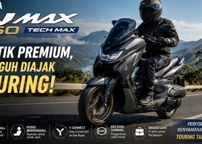 Yamaha NMAX 250 Tech Max Punya Performa Gahar, Cocok untuk Touring Lintas Kota