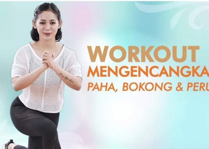 Gampang Banget! Cara Kencangin Paha, Bokong, & Perut di Rumah Tanpa Ribet ke Gym!