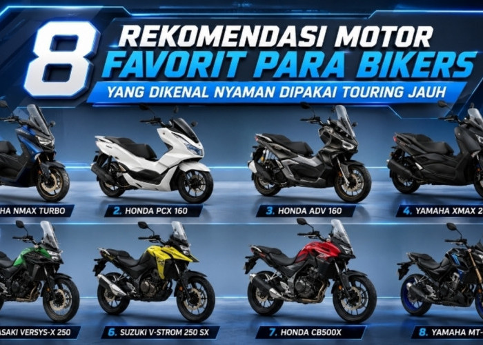 Pilihan Motor Favorit Para Bikers, Nyaman Dipakai Touring Jauh Tanpa Cepat Lelah