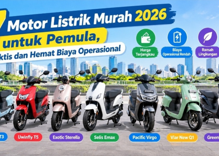 7 Motor Listrik Murah 2026 untuk Pemula, Praktis dan Hemat Biaya Operasional