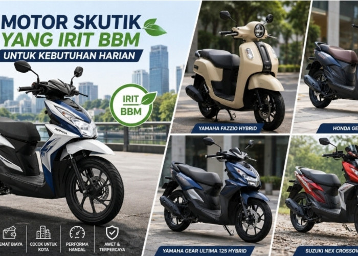 Cari Motor Matik Hemat BBM? Ini 5 Pilihan Terbaik untuk Harian