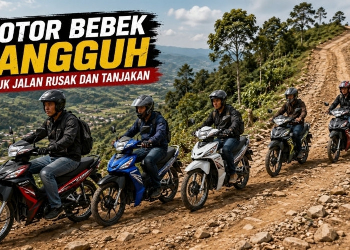 Cari Motor Bebek Tahan Banting? Ini 5 Rekomendasi Terbaik untuk Jalan Rusak dan Tanjakan