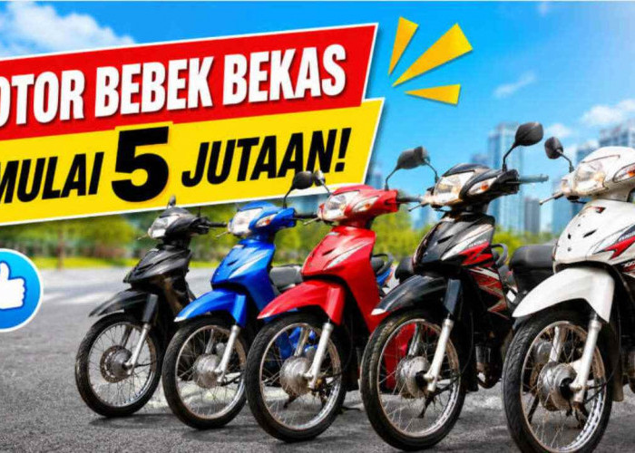 Motor Bebek Bekas Mulai Rp5 Jutaan! Irit, Bandel, Cocok Buat Pelajar hingga Ojek Online