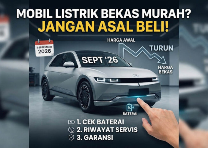 Mobil Listrik Bekas September 2026 Makin Murah, Ini yang Perlu Diperhatikan