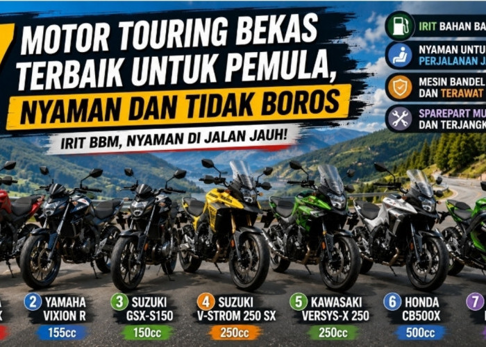 7 Motor Touring Bekas Terbaik untuk Pemula, Nyaman dan Tidak Boros