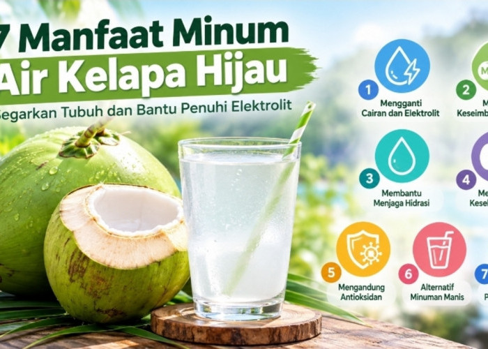 7 Manfaat Minum Air Kelapa Hijau, Segarkan Tubuh dan Bantu Penuhi Elektrolit