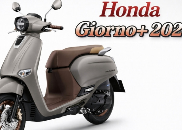 Honda Giorno+ 2026 Resmi Muncul! Mesin 4 Katup Bikin Konsumsi BBM Makin Hemat