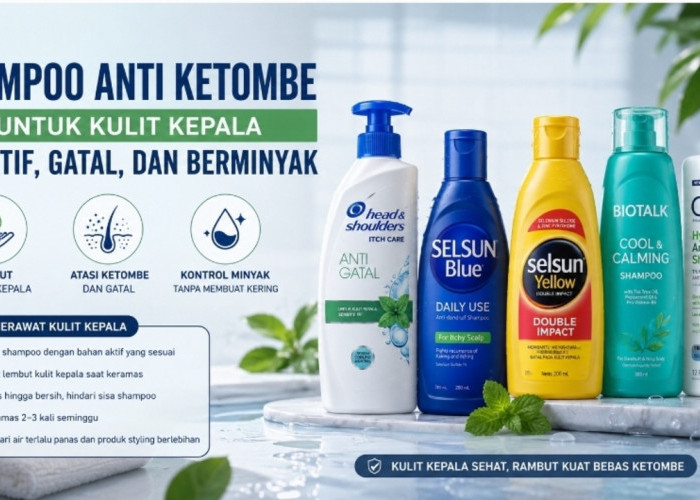 7 Shampoo Anti Ketombe untuk Kulit Kepala Sensitif, Gatal, dan Berminyak