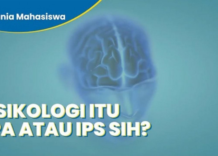 Psikologi Anak IPA vs IPS, Ini Dia Perbedaannya, Kamu Tim Mana?