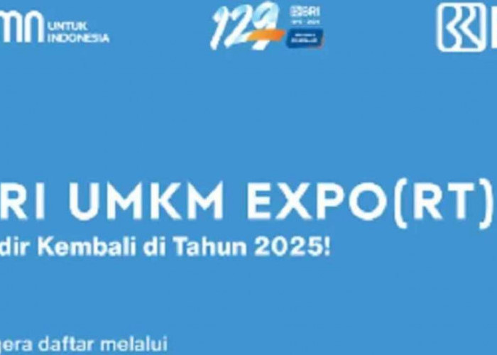 BRI UMKM Expo(RT) 2025, Ajang Digitalisasi dan Ekspansi Pasar Global UMKM, Buruan Daftar!!!