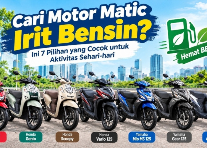 Cari Motor Matic Irit Bensin? Ini 7 Pilihan yang Cocok untuk Aktivitas Sehari-hari