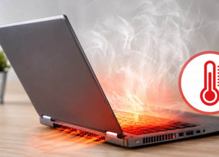 Laptop Cepat Panas Padahal Cuma Dipakai Kerja? Ini 7 Penyebab dan Cara Mengatasinya