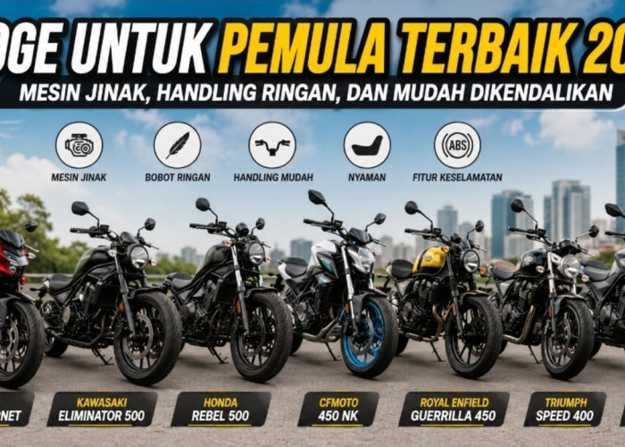 Naik Kelas Tanpa Takut! 7 Moge Ramah Pemula 2026 dengan Tenaga Halus dan Nyaman Dikendarai
