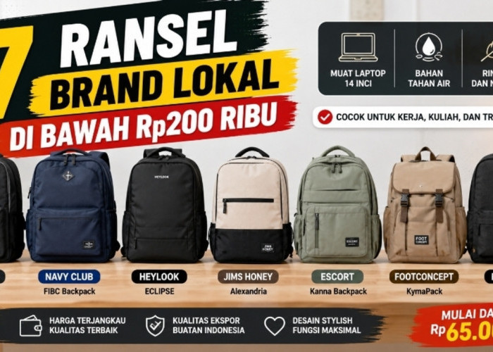 Cari Tas Laptop Murah? Ini 7 Ransel Brand Lokal di Bawah Rp200 Ribu
