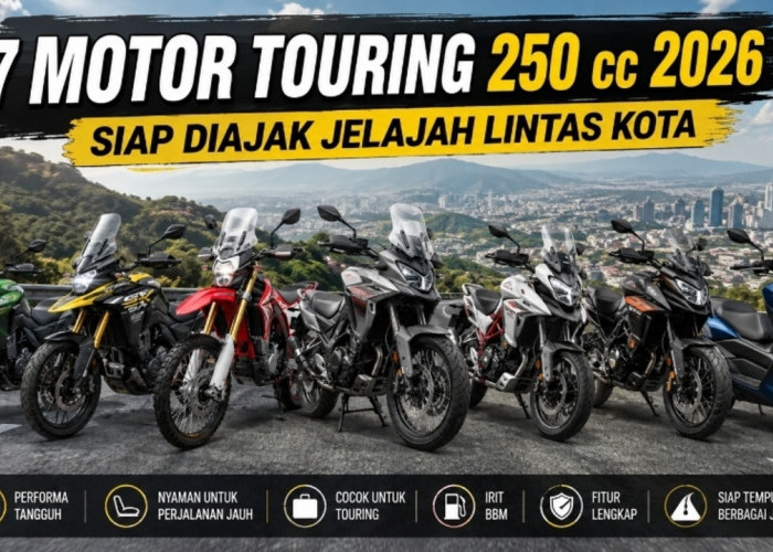 Rekomendasi 7 Motor Touring 250 cc 2026, Siap Diajak Jelajah Lintas Kota