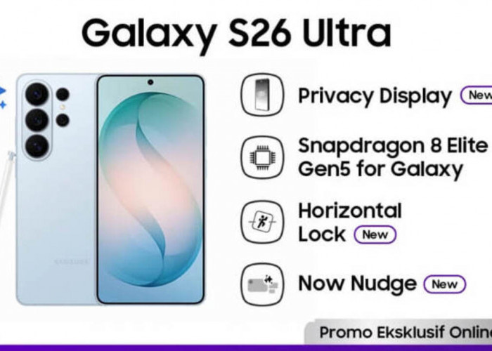 HP TERBARU 2026 INI BIKIN HEBOH! Samsung Galaxy S26 Ultra Disebut Paling Canggih, Tapi Worth It?