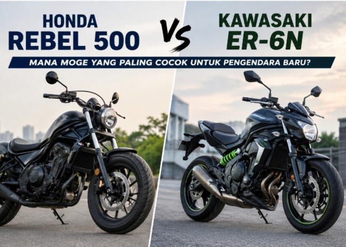 Adu Honda Rebel 500 vs Kawasaki ER-6n: Pilih Cruiser Nyaman atau Naked Sport Bertenaga?