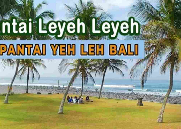 Pantai Yeh Leh, Surga Tersembunyi di Pulau Bali yang Wajib Dikunjungi